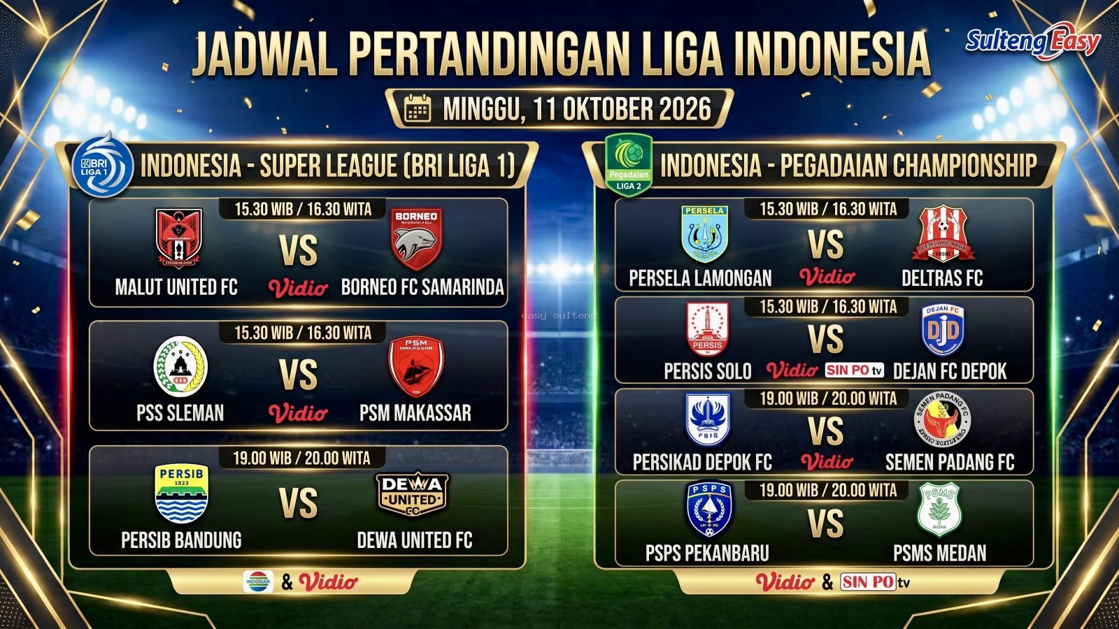 Jadwal pertandingan sepak bola Indonesia Super League dan Pegadaian Championship untuk hari Minggu, 11 Oktober 2026.